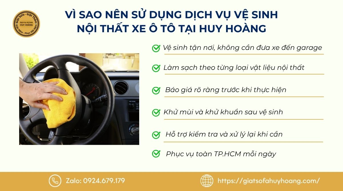 Vì sao nên sử dụng dịch vụ vệ sinh nội thất xe ô tô tại Huy Hoàng