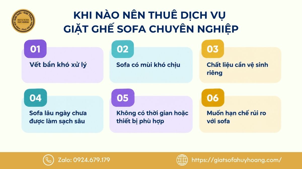 Khi nào nên thuê dịch vụ giặt ghế sofa thay vì tự làm sạch?